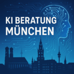 KI Beratung München